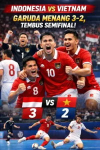 Read more about the article Hasil Futsal Indonesia Vs Vietnam: Garuda Menang 3-2, Berhasil Tembus Semifinal