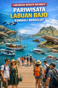 Read more about the article Larangan Wisata Dicabut, Pariwisata Labuan Bajo Kembali Bergeliat